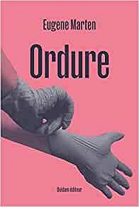 Ordure - Eugene Marten (2022)