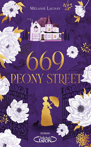 669 Peony Street - Mélanie Launay (2022)
