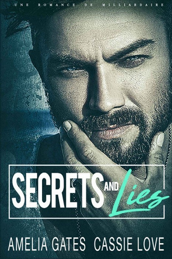 Secrets and Lies - Amelia Gates, Cassie Love (2022)