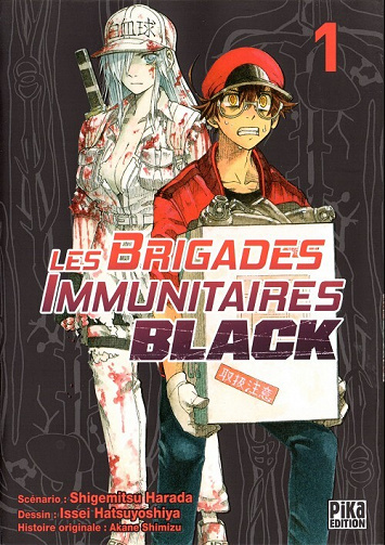 Les brigades Immunitaires - Black 1. Tome 1