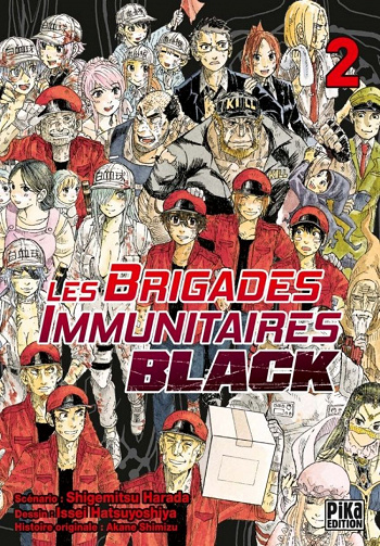 Les brigades Immunitaires - Black 2. Tome 2