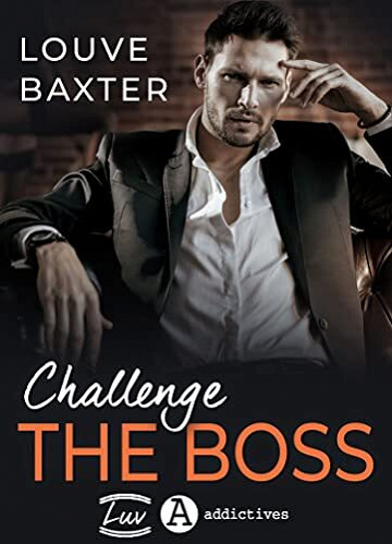 Challenge the Boss - Louve Baxter (2022)