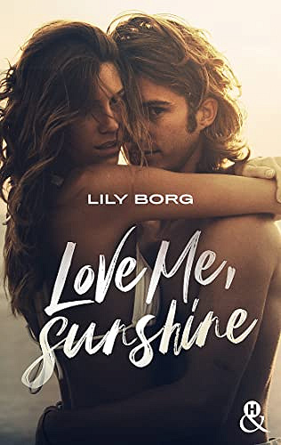 Love me, sunshine - Lily Borg (2022)