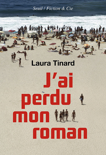J'ai perdu mon roman - Laura Tinard (2022)