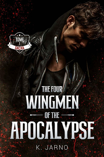 The Four Wingmen of the Apocalypse, Tome 1 - K. Jarno (2022)