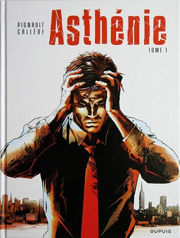 Asthénie - 1. Tome 1