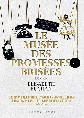 Le musée des promesses brisées - Elizabeth Buchan (2022)