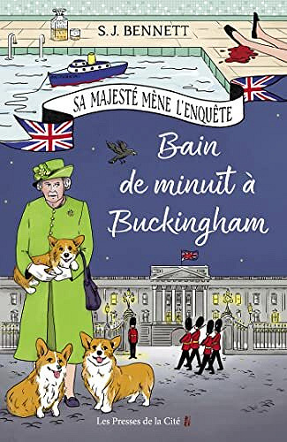 Bain de minuit à Buckingham - S.J. Bennett (2022)
