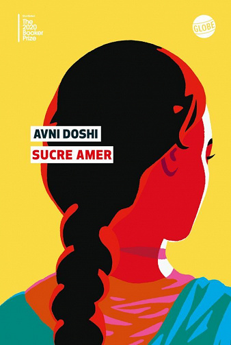 Sucre amer - Avni Doshi (2022)
