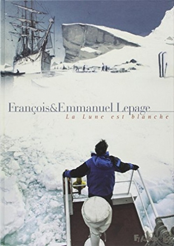 Australes - Deux récits du monde au bout du monde - 2. La Lune est blanche