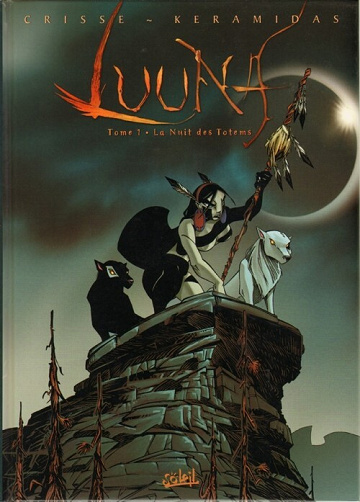 Luuna - 1. La Nuit des Totems