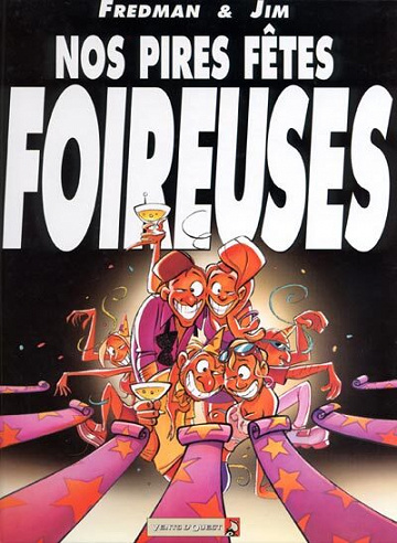 Jim et ses copains - 10. Nos pires fêtes foireuses