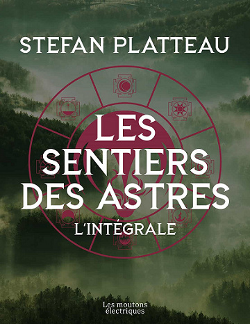 Les Sentiers des Astres - L'intégrale - Stefan Platteau (2022)