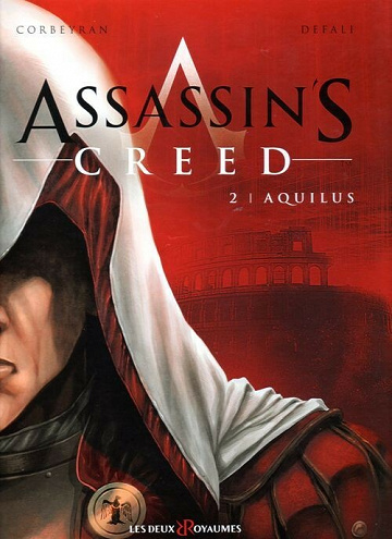 Assassin's Creed (1re série - 2009) - 2. Aquilus