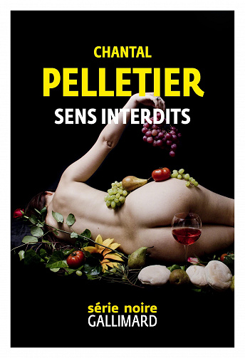 Sens interdits - Chantal Pelletier (2022)