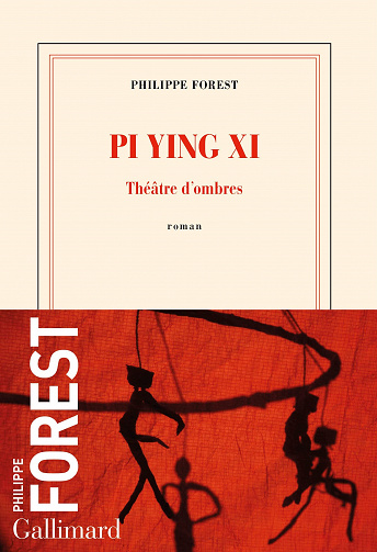 Pi Ying Xi - Philippe Forest (2022)