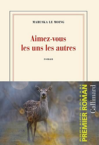 Aimez-vous les uns les autres - Maruska Le Moing (2022)