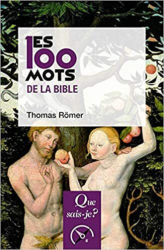 Les 100 mots de la Bible - Thomas Römer (2020)