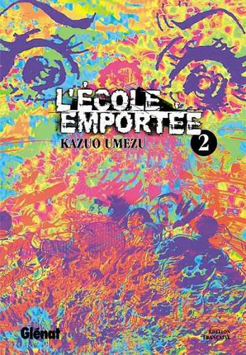 L'École emportée - 2. Tome 2