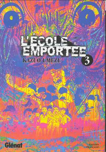 L'École emportée - 3. Tome 3