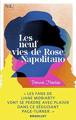 Les Neuf vies de Rose Napolitano - Donna Freitas (2022)