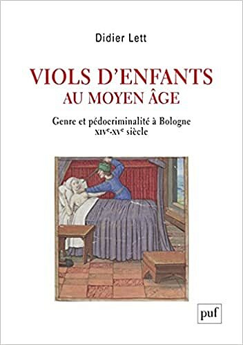 Viols d'enfants au Moyen Âge - Didier Lett (2021)