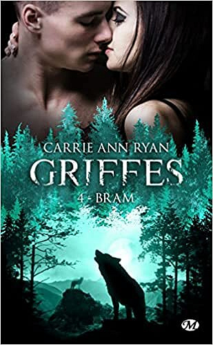 Griffes, T4 : Bram - Carrie Ann Ryan (2022)