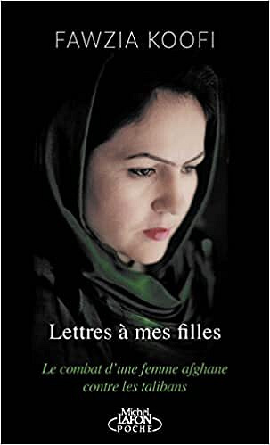 Lettres à mes filles - Fawzia Koofi (2022)