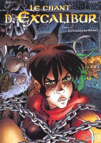 Le chant d'Excalibur - 3. La Griffe de Rome