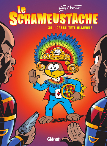 Le Scrameustache - Tome 36: Casse-tête Olmèque
