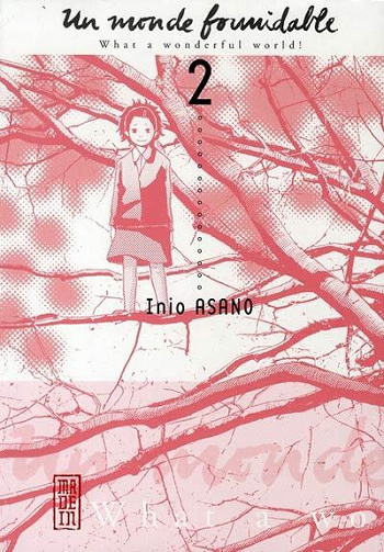 Un monde formidable - 2. Tome 2