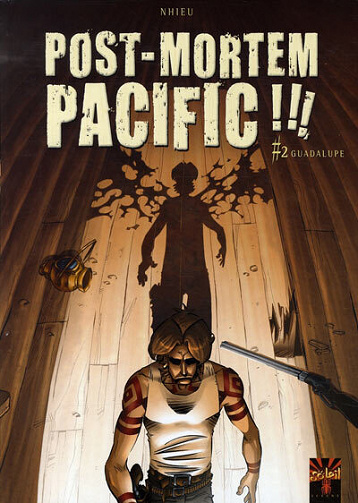 Post-mortem pacific !!! - Tome 02