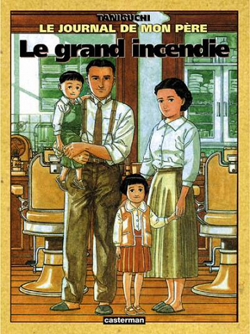 Le journal de mon père - 1. Le grand incendie