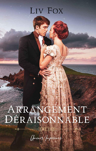 Arrangement Déraisonnable - Liv Fox (2022)