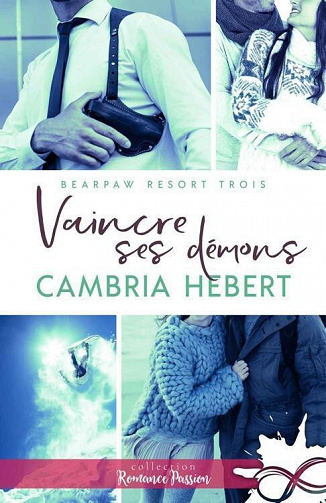 Vaincre ses démons - Cambria Hebert (2022)