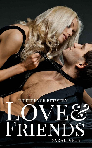 Love and Friends - Sarah Grey (2022)
