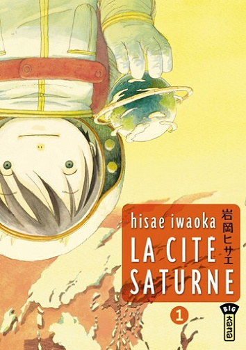 La cité Saturne - 1. Tome 1