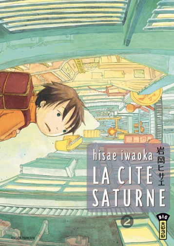 La cité Saturne - 2. Tome 2