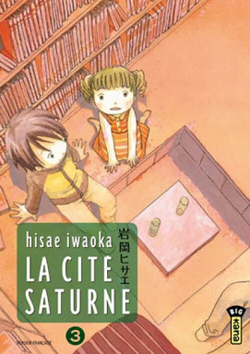 La cité Saturne - 3. Tome 3