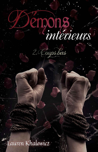 Coups bas (Démons intérieurs, Tome 2) - Lauren Khalewicz (2022)