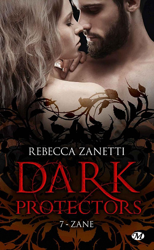 Zane: Dark Protectors, T7 - Rebecca Zanetti (2022)