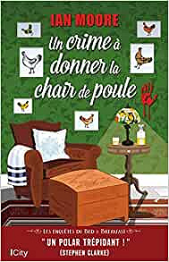 Un crime à donner la chair de poule - Ian Moore (2022)