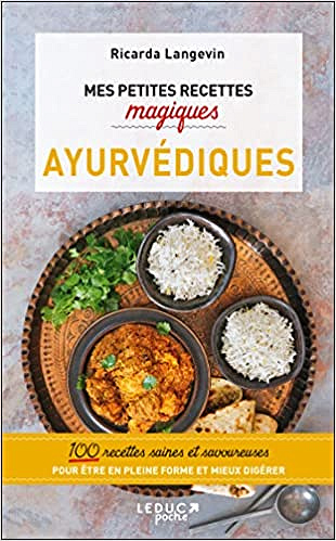 Mes petites recettes magiques ayurvédique - Ricarda Langevin (2022)