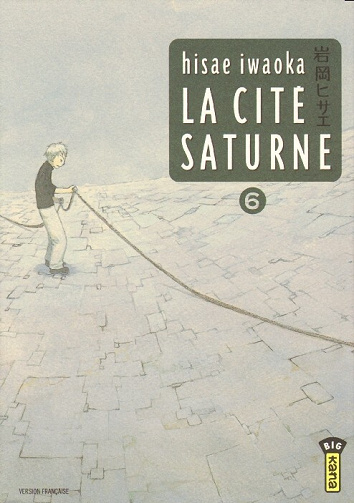La cité Saturne - 6. Tome 6