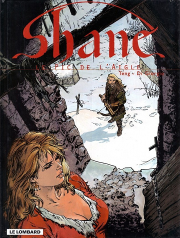 Shane - Tome 02 - Le pic de l'aigle