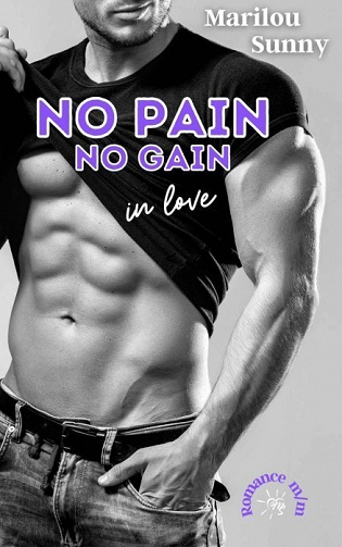 Marilou Sunny - No pain No gain in love (2022)