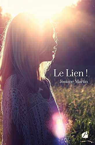 Le Lien ! - Josiane Martin (2022)