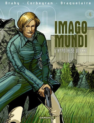 Imago Mundi - Tome 04 - L'hypothèse Ulysse