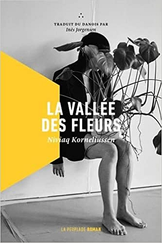 La vallée des fleurs - Niviaq Korneliussen (2022)