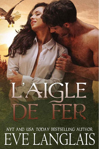 L’Aigle de Fer - Eve Langlais (2022)